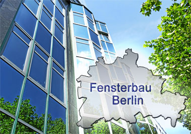 Fensterbau Berlin Fensterbau Berlin